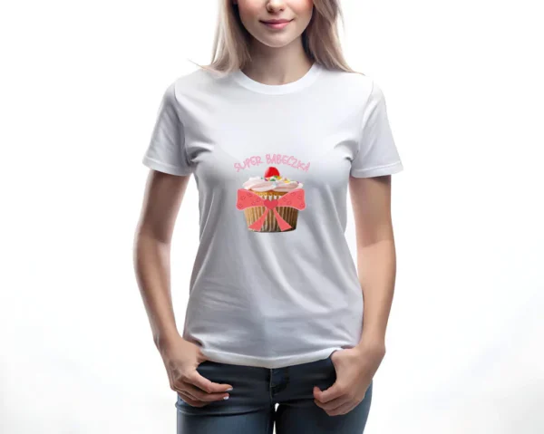 Koszulka Super Babeczka - Słodka Jak Ty - Śmieszny Prezent dla Dziewczyny Koleżanki