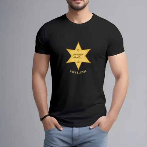 Koszulka dla Taty Szeryf - Gwiazda Szeryfa z Imieniem - Prezent na Dzień Ojca