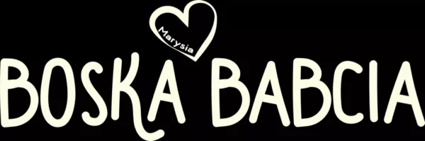 Grafika z napisem Boska Babcia i personalizowanym sercem na czarnym tle