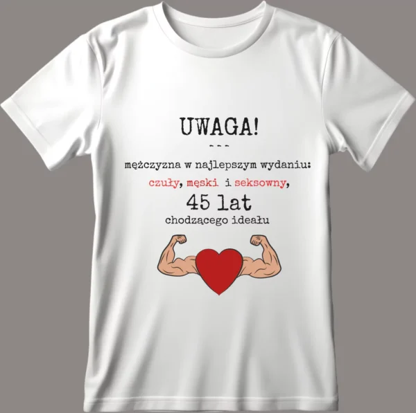 Koszulka Urodzinowa Chodzący Ideał - Twój Wiek - Śmieszny Prezent dla Faceta 18-99 Lat