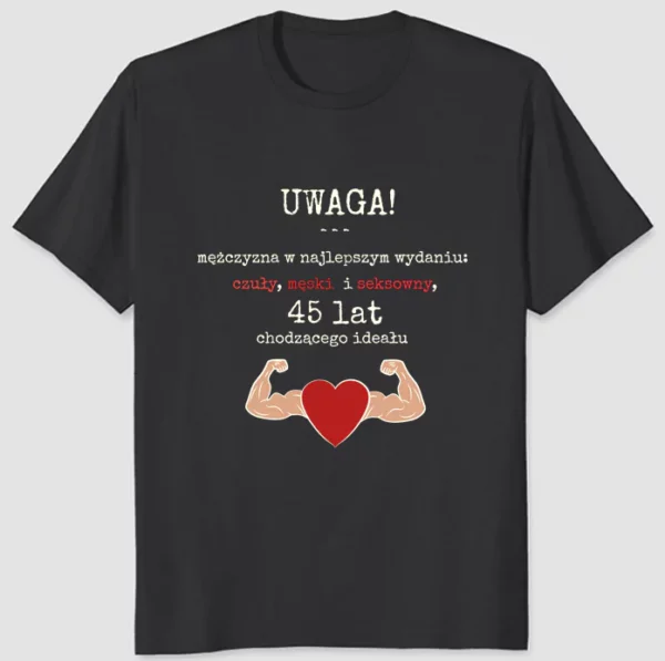 Koszulka Urodzinowa Chodzący Ideał - Twój Wiek - Śmieszny Prezent dla Faceta 18-99 Lat