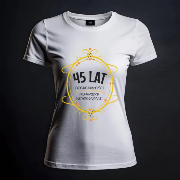 Koszulka Damska na Urodziny - Poprawki Niewskazane - Śmieszny Prezent na 30 40 50 Lat