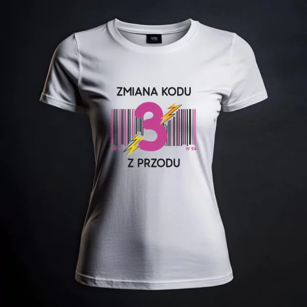 Koszulka Damska na Urodziny Zmiana Kodu na 3 4 5 z Przodu - Twój Wiek - Śmieszny Prezent