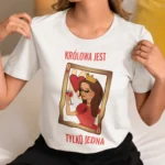 Koszulka z Inicjałem Królowa Jest Tylko Jedna - Prezent dla Żony Mamy lub Przyjaciółki