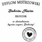 Personalizowana koszulka dla babci na urodziny, dzień babci, prezent - Dyplom mistrzowski różne warianty