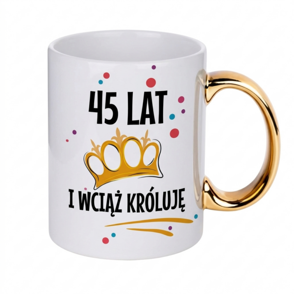 Personalizowany kubek urodzinowy dla niej | Wciąż króluje